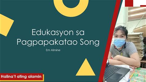 edukasyon sa panabo lyrics|Edukasyon sa Pagpapakatao Song .